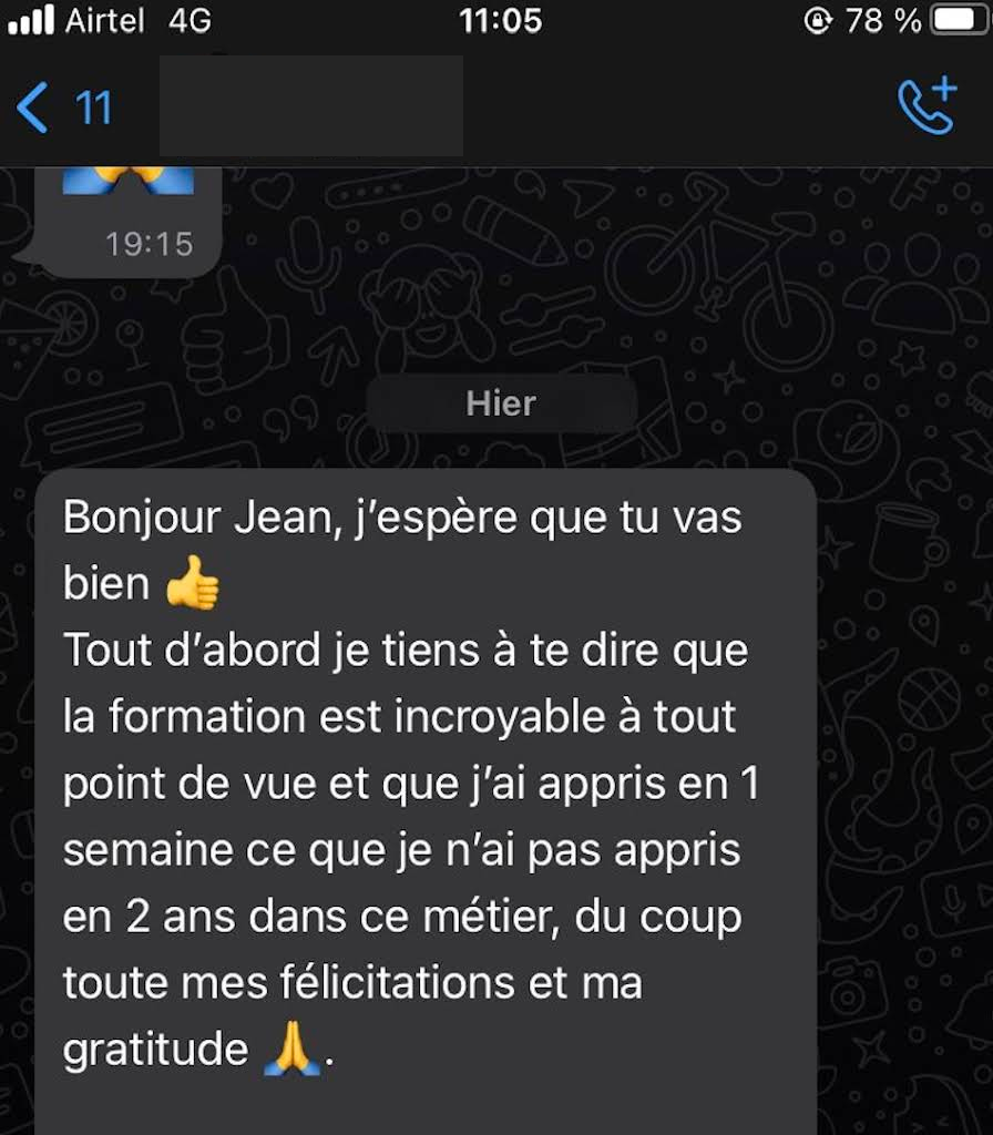 Retour d’un client sur ce qu’il estime avoir appris en une semaine. Identité du contact masquée.