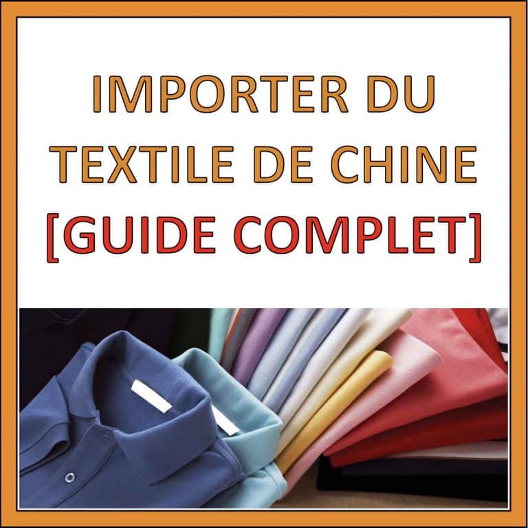 Importer du textile de Chine en 2024 [GUIDE COMPLET]
