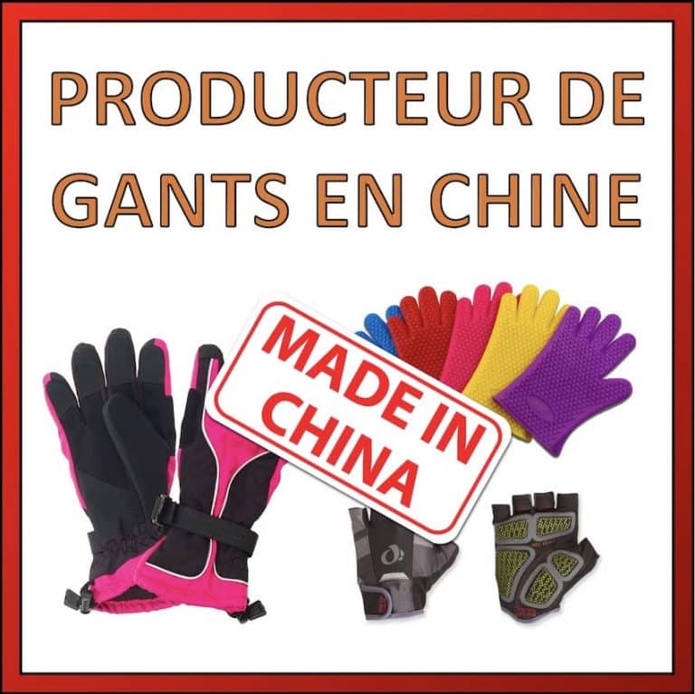 Liste de fournisseurs et usines de gants en Chine 2024
