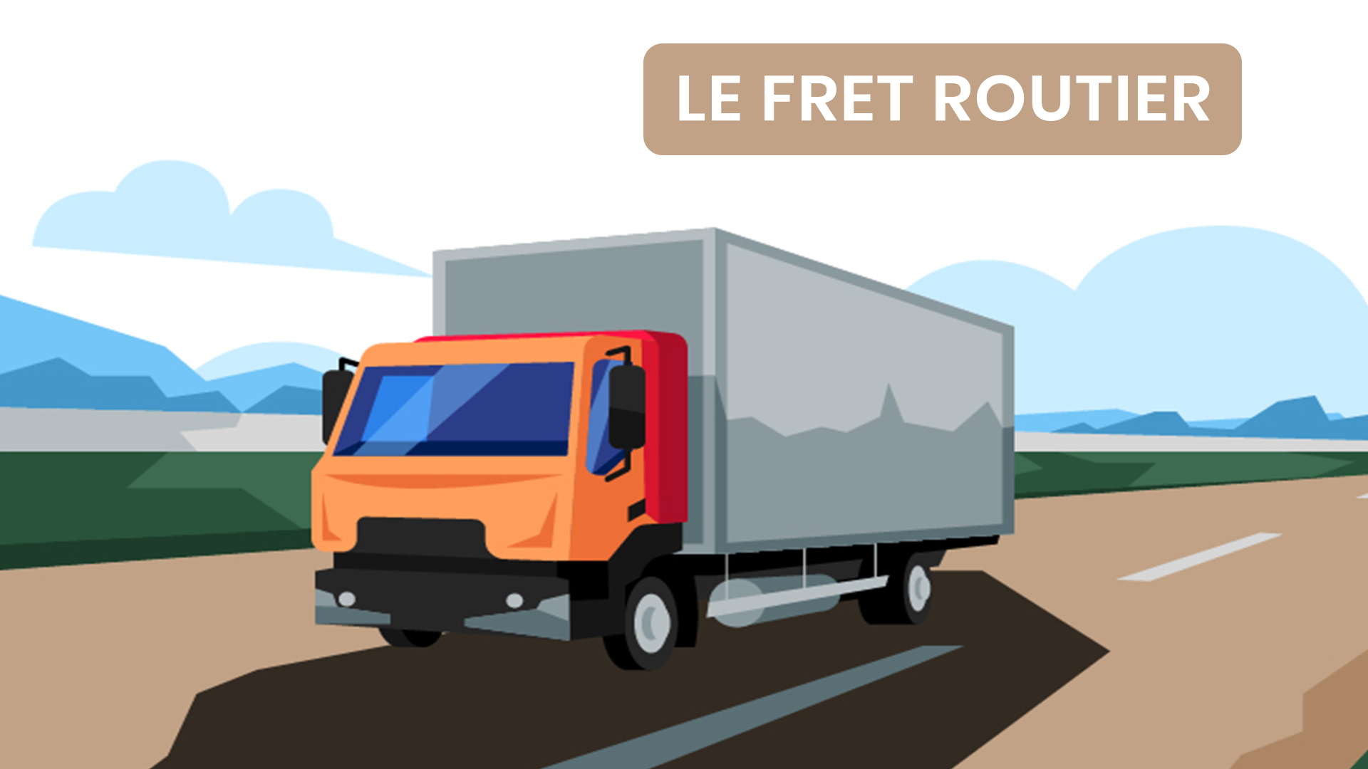 Le Guide Ultime du Fret Routier: Tout ce que Vous Devez Savoir